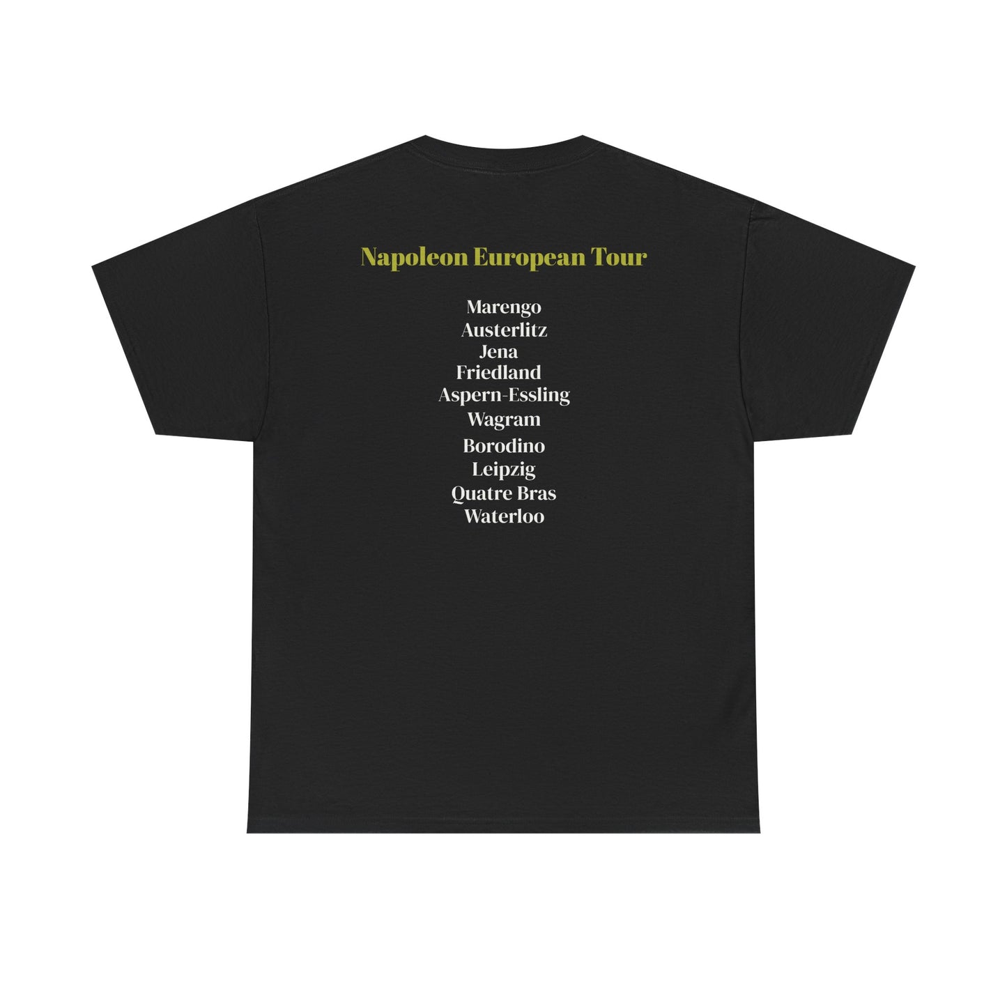 Napoleon - European Battle Tour - Unisex Heavy Cotton Tee
