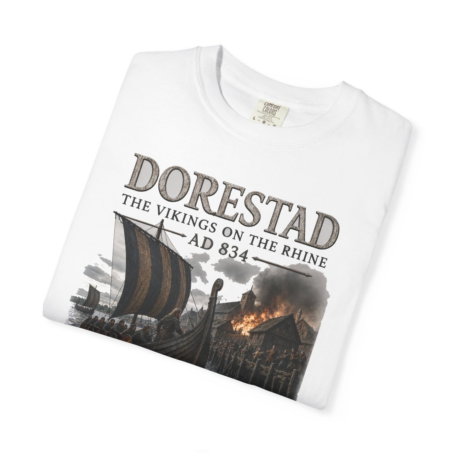 Dorestad T-Shirt — Vikings on the Rhine AD 834 Tee (WSoH)