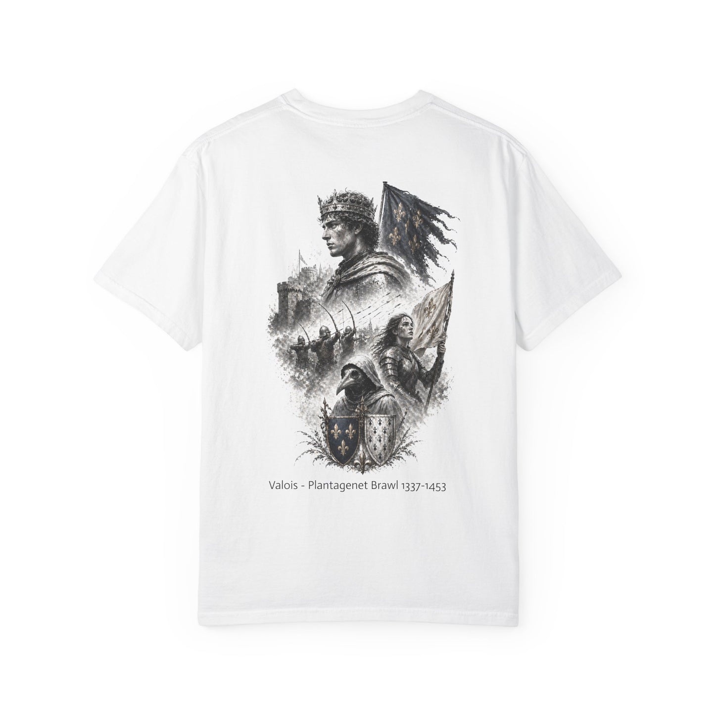 Valois–Plantagenet Brawl 1337–1453 T-Shirt